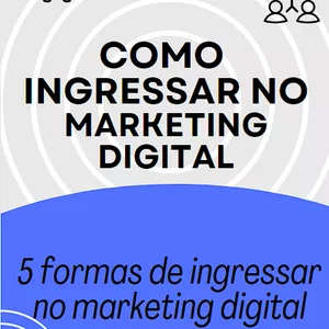 Imagem de capa para o Ebook COMO ENTRAR NO MARKETING DIGITAL