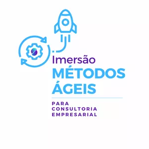 Imagem de capa para o Curso online Imersão Métodos Ágeis para Consultoria Empresarial