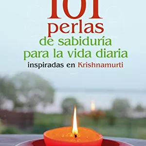 Imagen de portada para Ebook 101 perlas de sabiduría para la vida diaria - Inspiradas en Krishnamurti