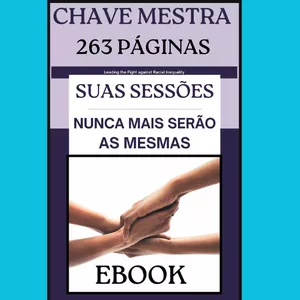 Imagem de capa para o Ebook CHAVE MESTRA:SUAS SESSÕES NUNCA MAIS SERRÃO AS MESMAS