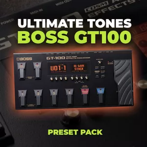Imagem do curso Boss GT100 - Ultimate Tones Preset Pack