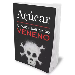 Imagem de capa para o Ebook Açúcar - O DOCE SABOR DO VENENO