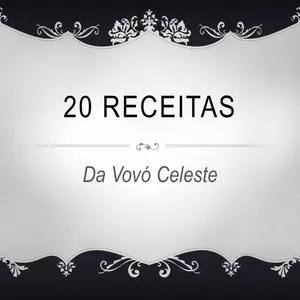 Imagem de capa para o Ebook 20 Receitas da Vovó Celeste