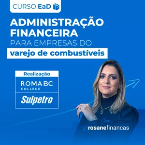 Imagem de capa para o Curso online Administração financeira para empresas do varejo de combustíveis