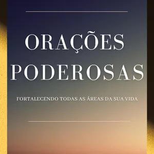 Imagem de capa para o Curso online Orações Poderosas : Fortalecendo Todas as Áreas da Sua Vida