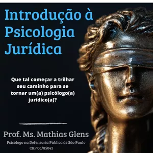 Imagem de capa para o Curso online Introdução à Psicologia Jurídica