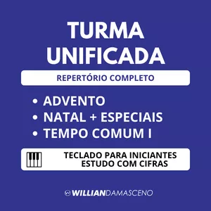Imagem de capa para o Curso online TURMA UNIFICADA | Teclado com Cifras | Advento + Natal + Comum I