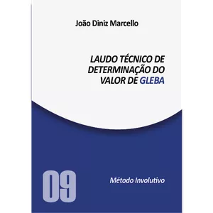 Imagem de capa para o Curso online 09 – LAUDO TÉCNICO DE DETERMINAÇÃO DO VALOR DE GLEBA