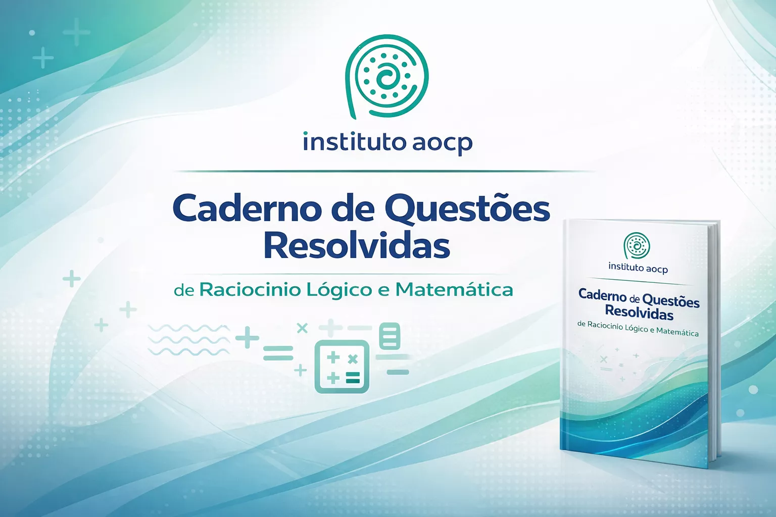QUESTÕES RESOLVIDAS BANCA INSTITUTO AOCP
