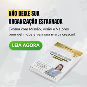 Imagem de capa para o Ebook Missão, Visão e Valores: O Tripé que Alavanca Empresas e Fortalece Marcas