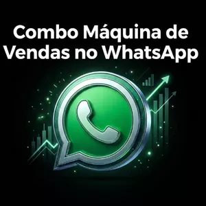 Imagem de capa para o Curso online Combo Máquina de Vendas no WhatsApp - Acesso Vitalício e Atualizações Futuras.