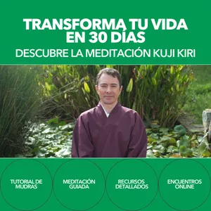 Imagen de portada para Curso online Transforma tu vida en 30 días: Aprende la poderosa meditación Kuji Kiri