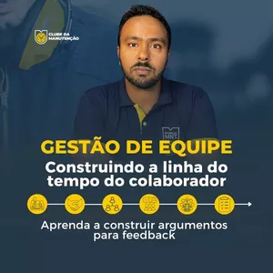 Imagem de capa para o Curso online Gestão de Equipe - Linha do Tempo do Colaborador | Aprenda a construir argumentos para feedback
