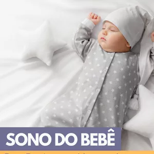 Imagem de capa para o Ebook Guia Sono e Cuidado Infantil - Sono do Bebê de 0 a 4 meses