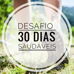 Imagem de capa para o Curso online Desafio "30 dias saudáveis" - Cecilia Ayaco 