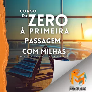 Imagem de capa para o Curso online Do Zero à Primeira Passagem com Milhas