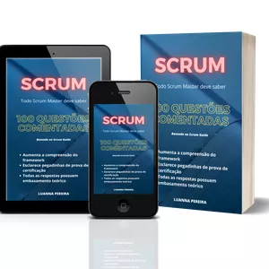 Imagem de capa para o Ebook SCRUM - 100 QUESTÕES COMENTADAS