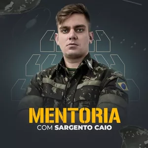 Imagem de capa para o Curso online Mentoria com o Sargento Caio