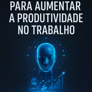 Imagem de capa para o Ebook Produtividade Máxima com IA