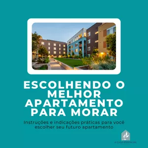 Imagem de capa para o Ebook Escolhendo o MELHOR apartamento para viver