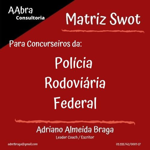 Imagem do curso Matriz Swot para concurseiro da Polícia Rodoviaria Federal