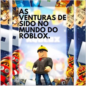 Imagem de capa para o Ebook A Aventura de Sido no Mundo de Roblox