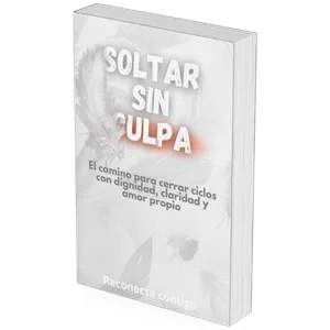 Imagen de portada para Ebook Soltar sin culpa – El arte de cerrar etapas con amor propio y libertad emocional