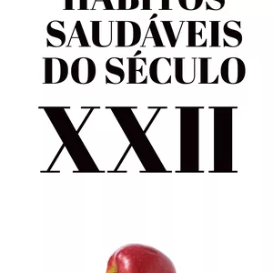 Imagem principal do produto OS HÁBITOS SAUDÁVEIS DO SÉCULO VINTE E SEGUNDO