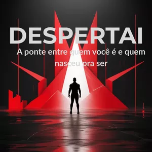Imagem de capa para o Curso online DESPERTAI - A ponte entre quem que você é e quem você nasceu pra ser,