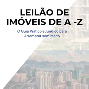 Imagem de capa para o Ebook Leilão de Imóveis de A -Z
