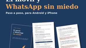 El Móvil y WhatsApp sin Miedo