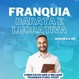 Imagem do curso Franquia Barata e Lucrativa - Como escolher a melhor para você!