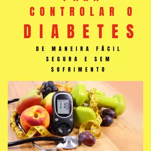 Imagem principal do produto 100 Dicas para Controlar o Diabetes