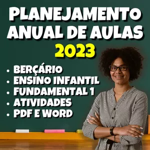 Curso PLANEJAMENTO ANUAL DE AULAS BNCC 2023 - ENSINO INFANTIL E FUNDAMENTAL 1