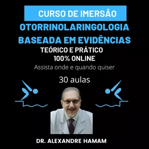 Imagem de capa para o Curso online Curso de Imersão em Otorrinolaringologia Baseada em Evidências