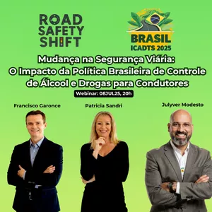 Imagem de capa para o Curso online Webinar: Road Safety Shift – O Impacto da Política Brasileira de Controle de Álcool e Drogas no Trânsito