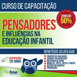 (Cód 19) Pensadores e Influências na Educação Infantil