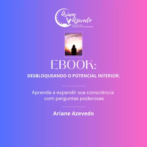 Imagem de capa para o Ebook DESBLOQUEANDO O POTENCIAL INTERIOR: Aprenda a expandir sua consciência com perguntas poderosas