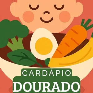 Imagem de capa para o Ebook CARDÁPIO DOURADO - Primeiros Sabores que Programam a Saúde do Seu Filho para Toda a Vida