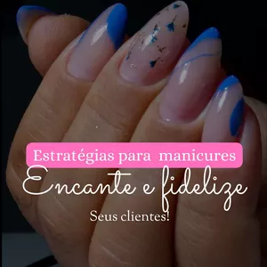 Imagem do curso Atendimento Humanizado e Magnético para Manicures