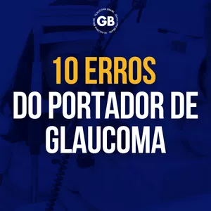 Imagem principal do produto 10 erros do Portador de Glaucoma
