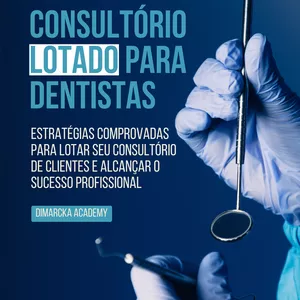 Imagem de capa para o Ebook Consultório Lotado Para Dentistas