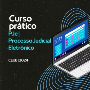 Imagem de capa para o Curso online Curso Prático de Processo Judicial Eletrônico - PJe