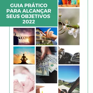 Imagem de capa para o Ebook Guia Prático para Alcançar Seus Objetivos em 2022