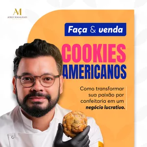 Imagem de capa para o Ebook Faça e Venda Cookies Americanos