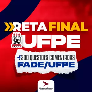 Imagem de capa para o Curso online UFPE - Reta Final FADE - Mais de 300 questões