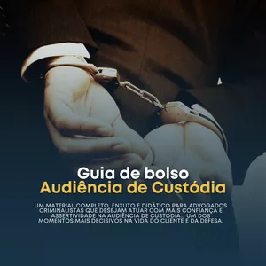 Imagem de capa para o Ebook Guia de bolso da audiência de Custódia