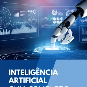 Imagem de capa para o Ebook O Guia Completo da Inteligência Artificial