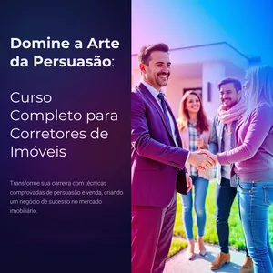 Imagem de capa para o Ebook Domine a Arte da Persuasão: Curso Completo para Corretores de Imóveis