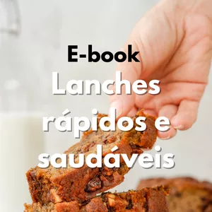 Imagem de capa para o Ebook Ebook Lanches Rápidos e Saudáveis